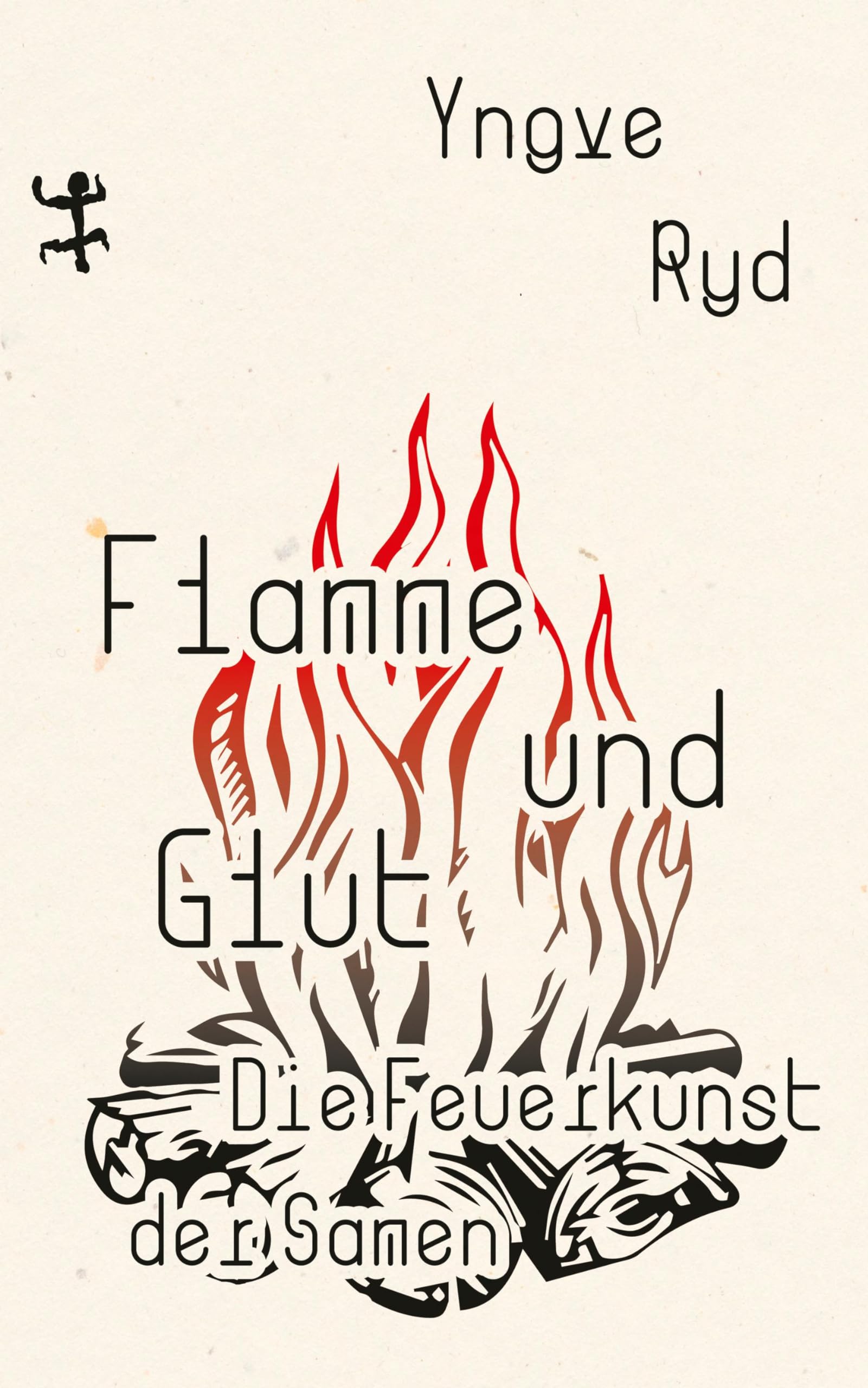 Flamme und Glut: Die Feuerkunst der Sami