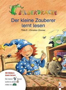 Bilderdrache. Der kleine Zauberer lernt lesen