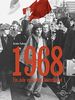 1968: Ein Jahr verändert Deutschland