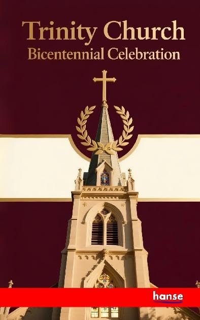 Trinity Church Bicentennial Celebration: DE