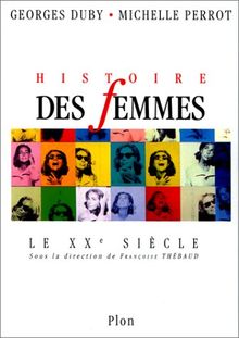 Histoire des femmes en Occident. Vol. 5. Le XXe siècle