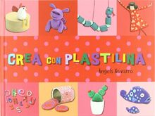 CREA CON PLASTILINA