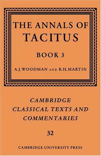 The Annals of Tacitus: Book 3 (Cambridge Classical Texts and Commentaries, Band 32)
