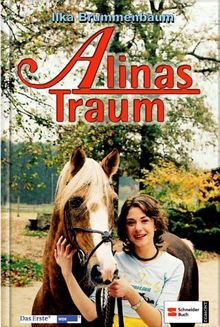 Alinas Traum: Das Buch zur Fernsehserie