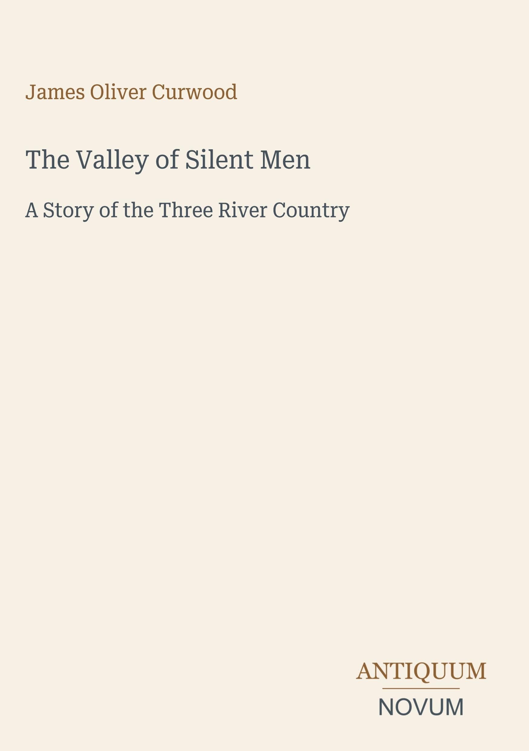 The Valley of Silent Men