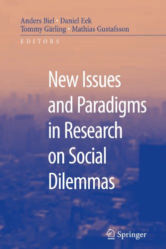 New Issues and Paradigms in Research on Social Dilemmas