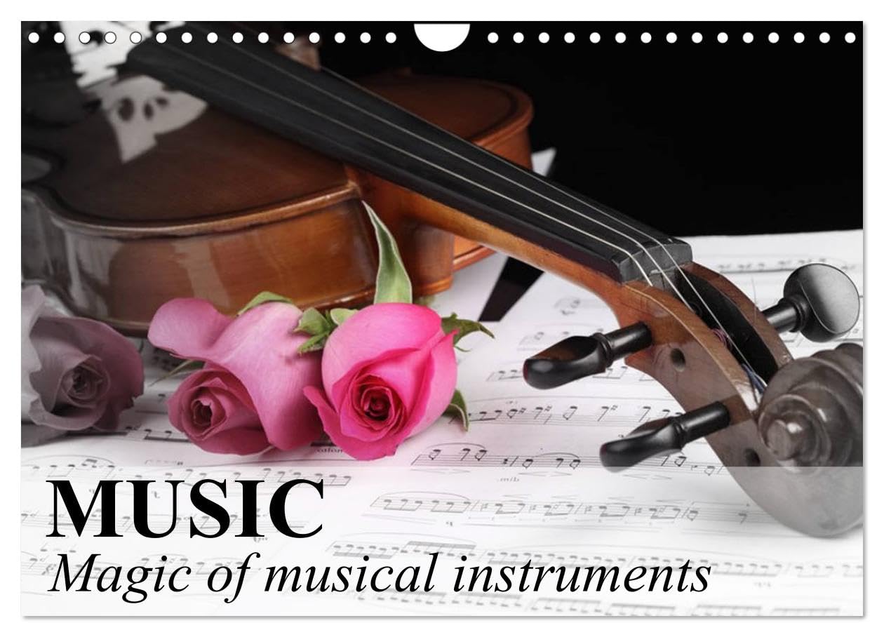 Music Magic of musical instruments (Wall Calendar 2026 DIN A4 landscape), CALVENDO 12 Month Wall Calendar: Generate feelings with the sound music