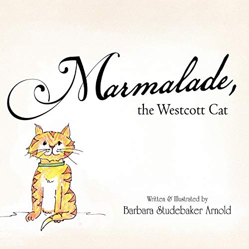 Marmalade: the Westcott Cat