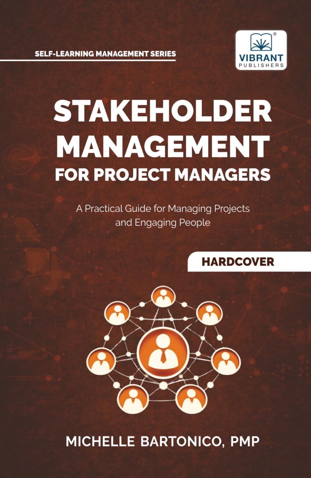 Stakeholder Management for Project Managers