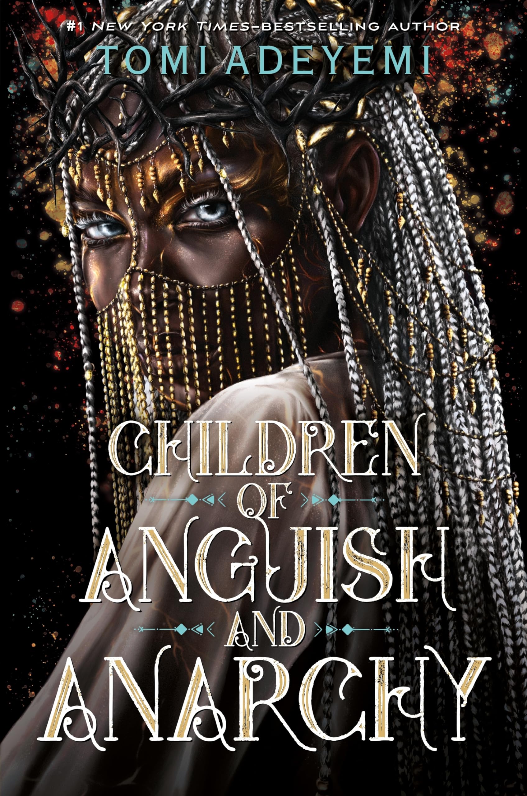 Adeyemi, Tomi: Children of Anguish and Anarchy