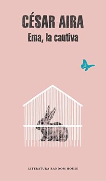 Emma, la cautiva (Literatura Random House, Band 101101)