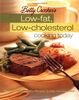 Betty Crocker's Low-Fat, Low-Cholesterol Cooking Today (Betty Crocker Cooking)