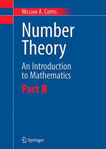 Number Theory: An Introduction to Mathematics, Part B