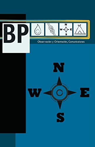 BP: Observación y Orientación Comunicaciones: Observacion y Orientacion Comunicaciones