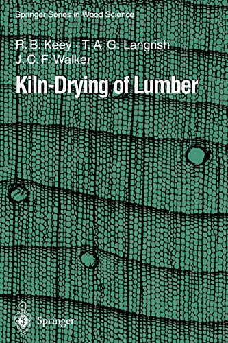 Kiln-Drying of Lumber (Springer Series in Wood Science)