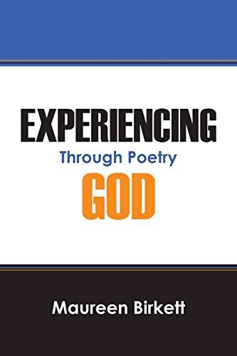Experiencing God: Through Poetry