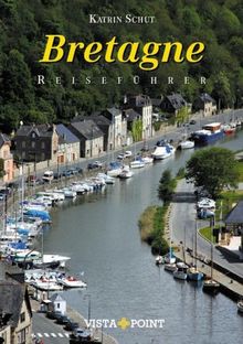 Bretagne: Reiseführer von Katrin Eigendorf | Buch | Zustand sehr gut