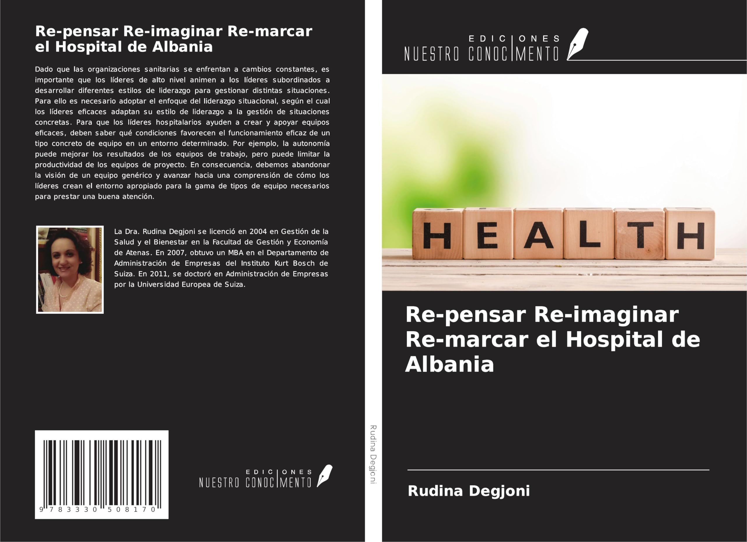 Re-pensar Re-imaginar Re-marcar el Hospital de Albania