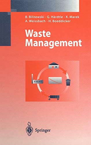 Waste Management: Transl. and ed. by Anette Weissbach and Hennig Boeddicker