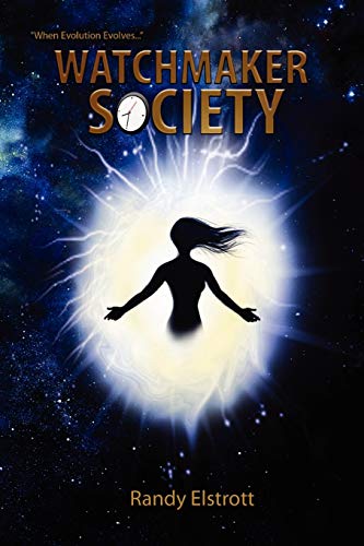 Watchmaker Society: When Evolution Evolves . . .