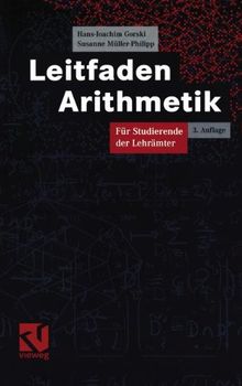 Leitfaden Arithmetik: Für Studierende der Lehrämter