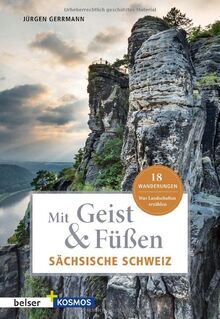 Mit Geist & Füßen Sächsische Schweiz (Mit Geist und Füßen)