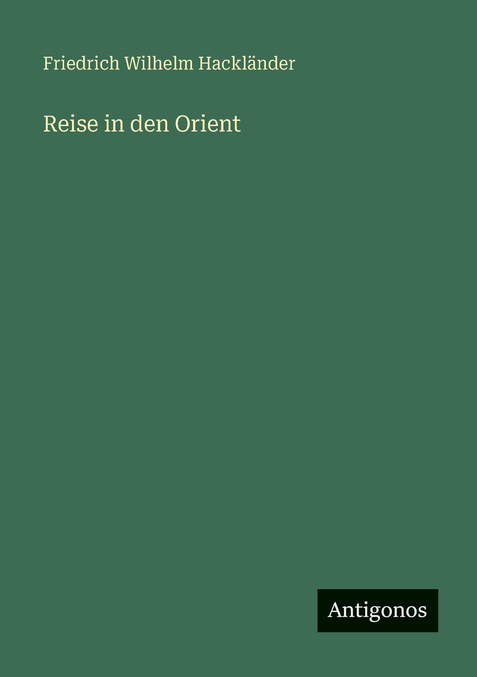 Reise in den Orient