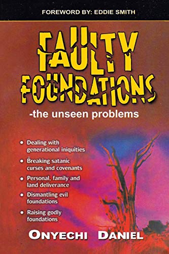 FAULTY FOUNDATIONS: the unseen problems