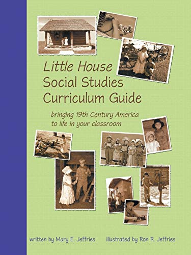 Little House Social Studies Curriculum Guide