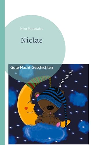 Niclas: Gute-Nacht-Geschichten