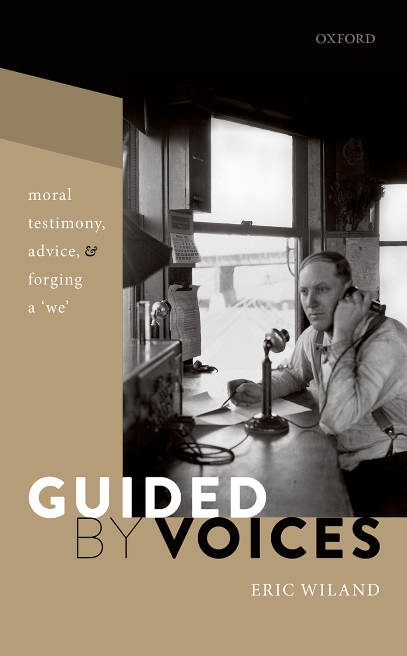 GUIDED BY VOICES C: Moral Testimony, Advice, and Forging a We