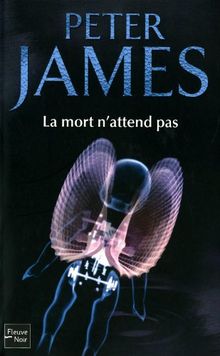 La mort n'attend pas