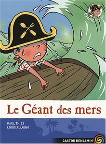 Plume le pirate. Vol. 6. Le géant des mers