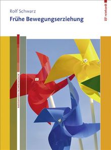 Frühe Bewegungserziehung