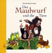 Der Maulwurf und die Tiere