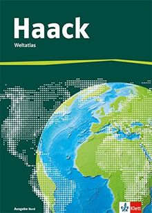 Der Haack Weltatlas für Sekundarstufe 1: Ausgabe Nord
