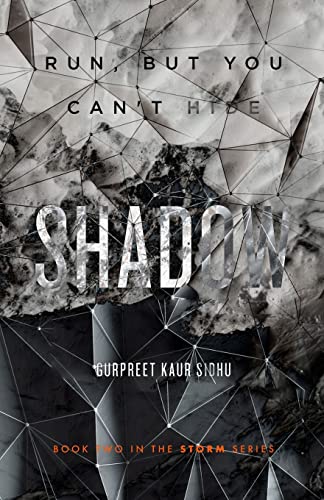 Shadow: Run, but you can't hide (Storm, Band 2)