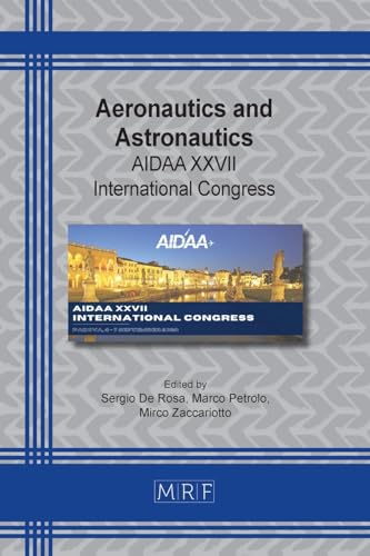 Aeronautics and Astronautics: AIDAA XXVII International Congress (Materials Research Proceedings)