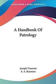 A Handbook Of Patrology