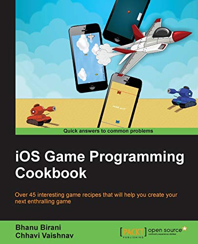iOS Game Programming Cookbook (English Edition)