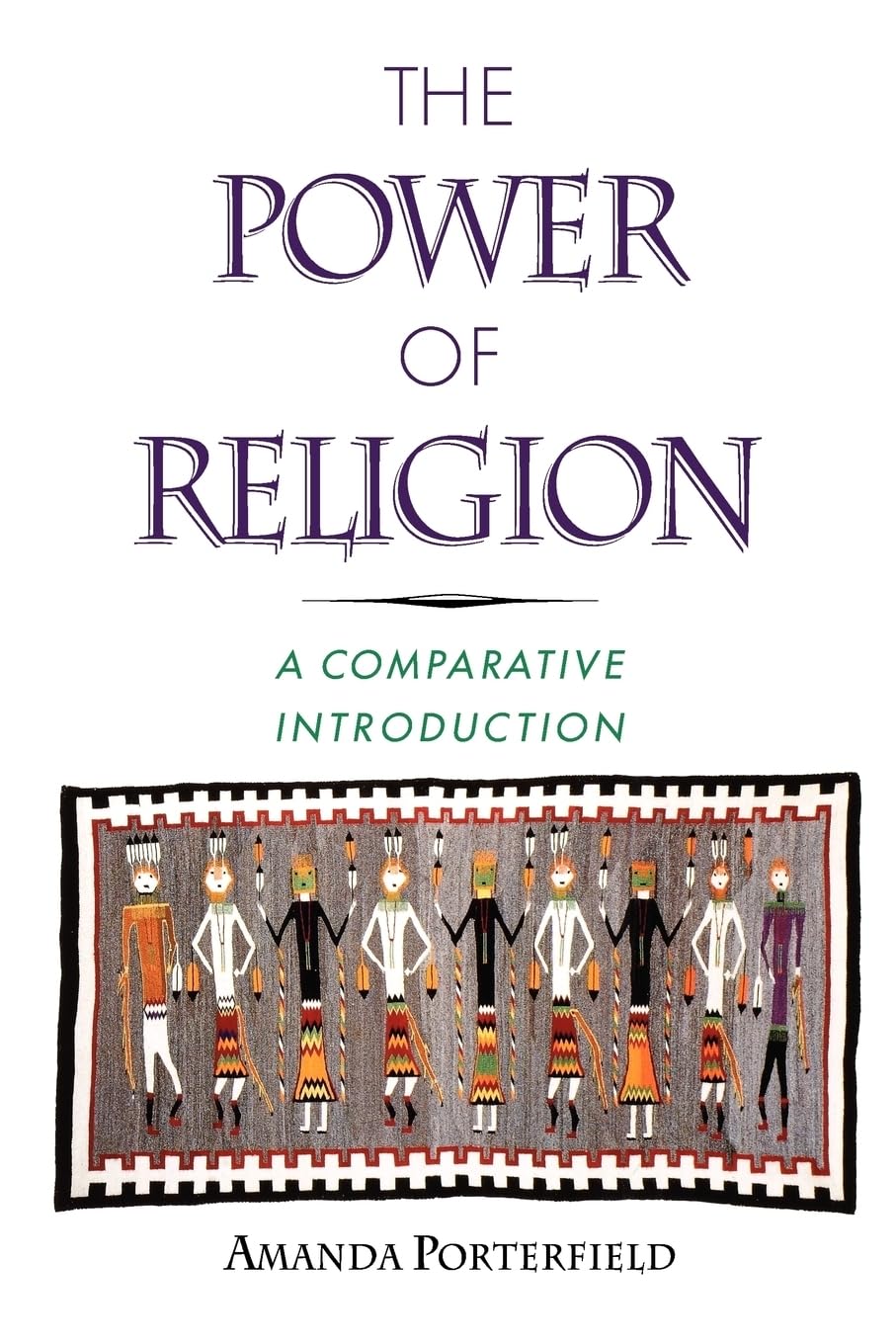 The Power of Religion: A Comparative Introduction