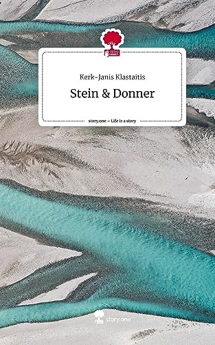 Stein & Donner. Life is a Story - story.one