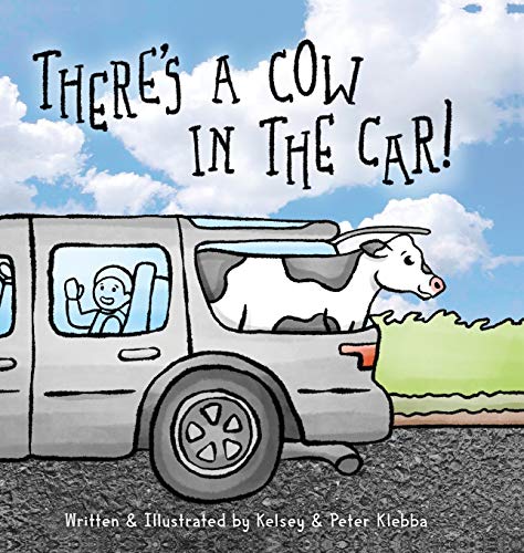 There's A Cow In The Car!