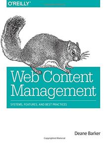 Web Content Management: Patterns and Best Practices