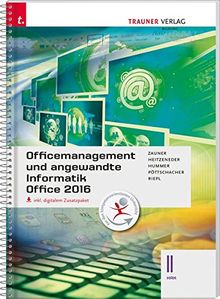 Officemanagement und angewandte Informatik II HAK Office 2016 inkl. digitalem Zusatzpaket