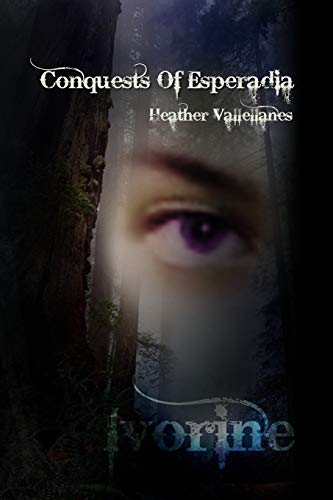 Conquests of Esperadia: Ivorine