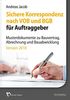 Sichere Korrespondenz nach VOB und BGB für Auftraggeber- Musterdokumente zu Bauvertrag, Abrechnung und Bauabwicklung: Version 2018