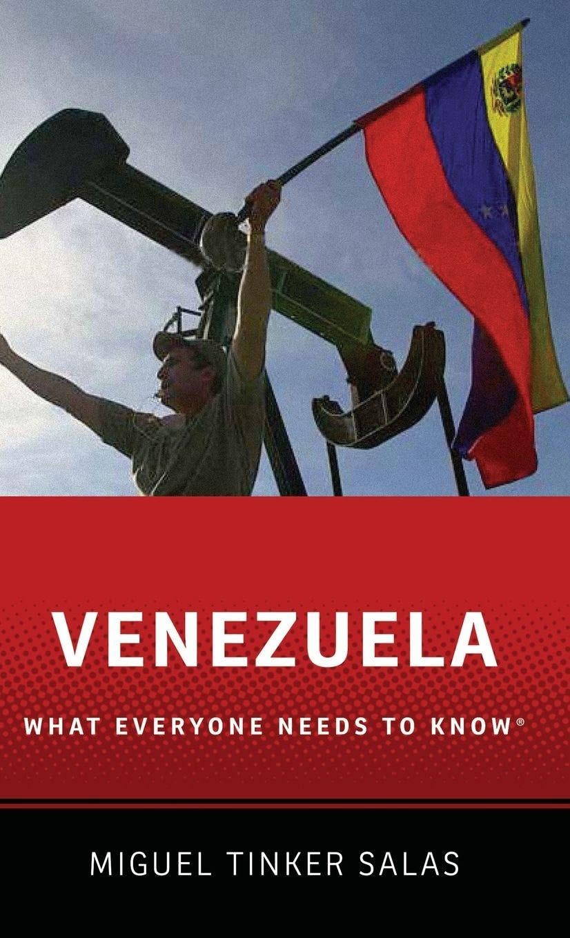 Venezuela: What Everyone Needs to Know(r)