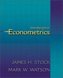 Introduction to Econometrics (The Addison-Wesley Series in Economics)