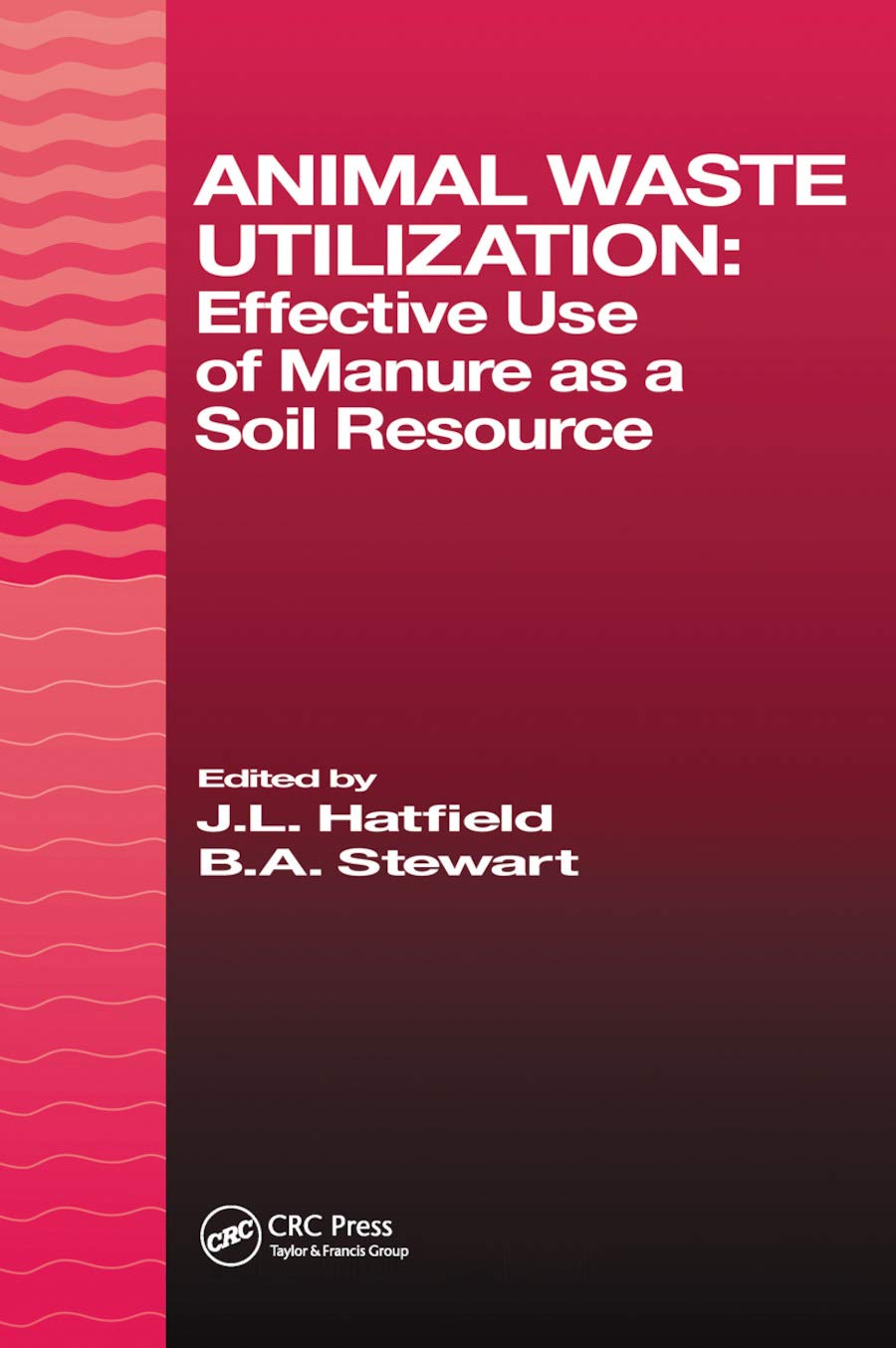 unbekannt Animal Waste Utilization, Effective Use Of Manure As A Soil Resource